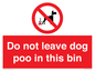 PV13105: Do not leave dog poo in this bin