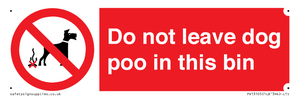 PV13105: Do not leave dog poo in this bin