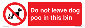 PV13105: Do not leave dog poo in this bin