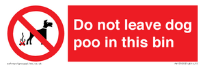 PV13105: Do not leave dog poo in this bin