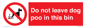 PV13105: Do not leave dog poo in this bin