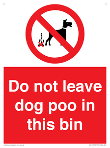 PV13105: Do not leave dog poo in this bin