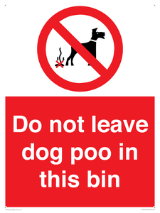 PV13105: Do not leave dog poo in this bin