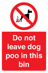 PV13105: Do not leave dog poo in this bin