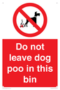 PV13105: Do not leave dog poo in this bin