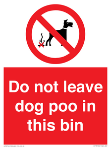 PV13105: Do not leave dog poo in this bin