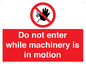 PV13123: Do not enter while machinery is in motion
