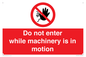 PV13123: Do not enter while machinery is in motion