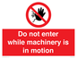 PV13123: Do not enter while machinery is in motion