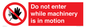 PV13123: Do not enter while machinery is in motion