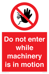 PV13123: Do not enter while machinery is in motion