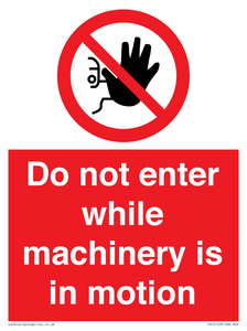 PV13123: Do not enter while machinery is in motion