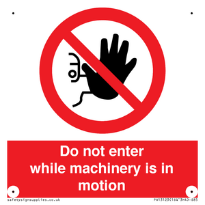 PV13123: Do not enter while machinery is in motion