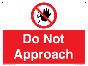 PV13145: Do not approach