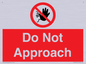 PV13145: Do not approach