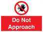 PV13145: Do not approach