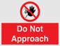 PV13145: Do not approach