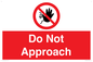 PV13145: Do not approach
