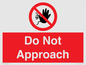 PV13145: Do not approach