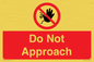 PV13145: Do not approach