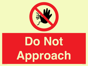 PV13145: Do not approach