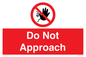 PV13145: Do not approach