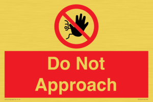 PV13145: Do not approach