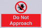 PV13145: Do not approach
