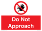 PV13145: Do not approach