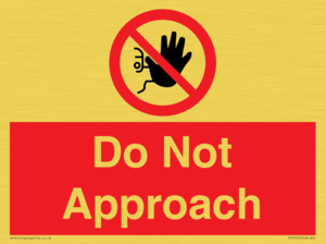 PV13145: Do not approach