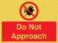 PV13145: Do not approach