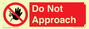 PV13145: Do not approach