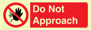 PV13145: Do not approach