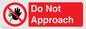 PV13145: Do not approach