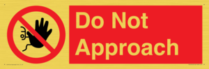 PV13145: Do not approach