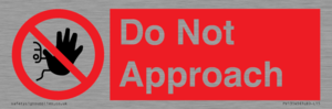 PV13145: Do not approach
