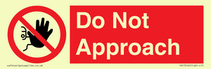 PV13145: Do not approach