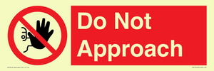 PV13145: Do not approach