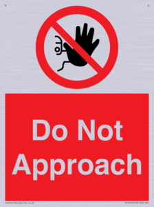 PV13145: Do not approach