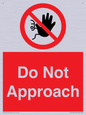 PV13145: Do not approach