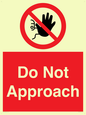 PV13145: Do not approach
