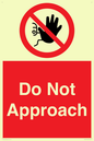 PV13145: Do not approach