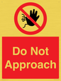 PV13145: Do not approach