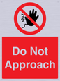 PV13145: Do not approach
