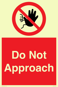 PV13145: Do not approach