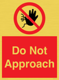 PV13145: Do not approach
