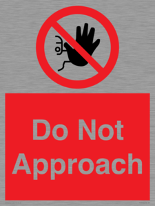 PV13145: Do not approach
