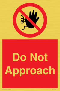 PV13145: Do not approach