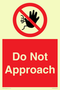 PV13145: Do not approach