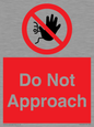 PV13145: Do not approach